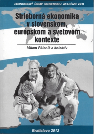 Strieborná ekonomika v slovenskom, európskom a svetovom kontexte obalka